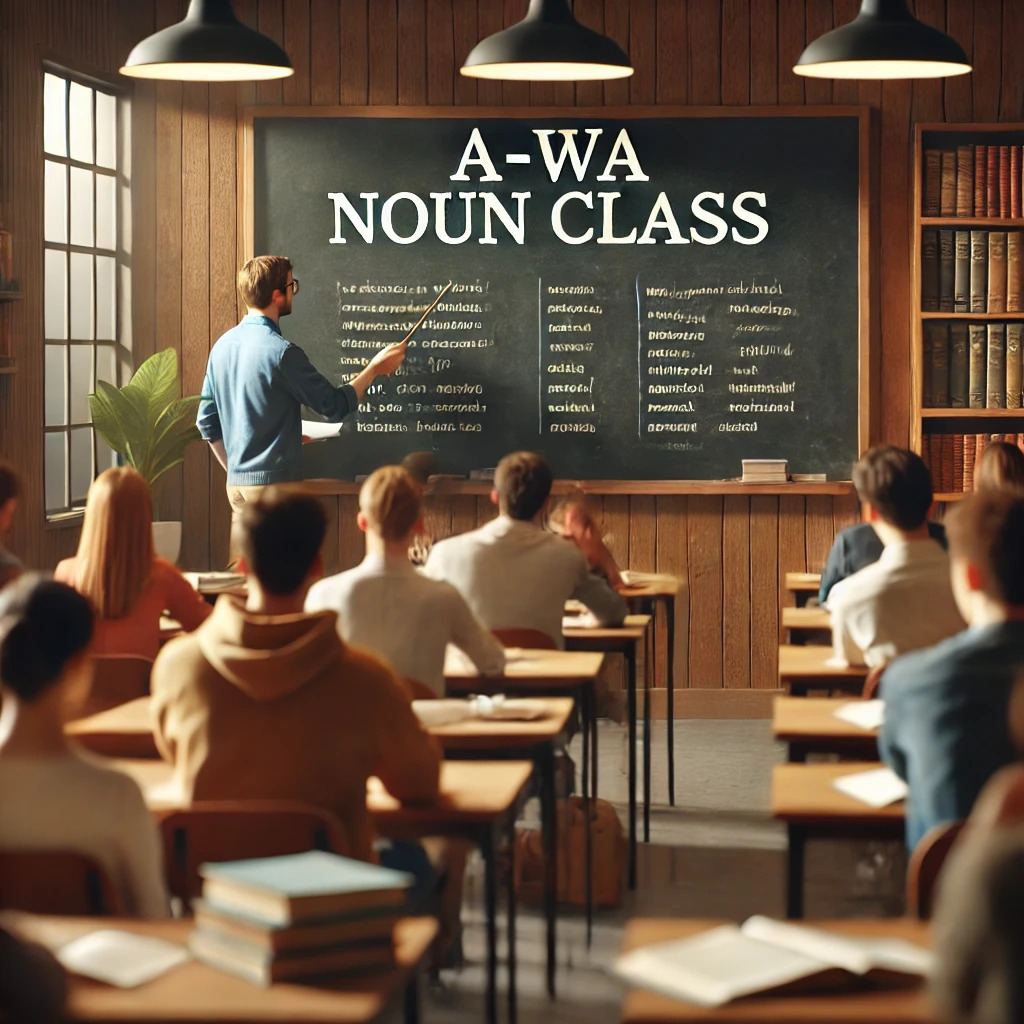 KSL 101.41 - A-WA Noun Class Ngeli ya A-WA (A-WA Noun Class)