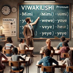 Viwakilishi (Pronouns)